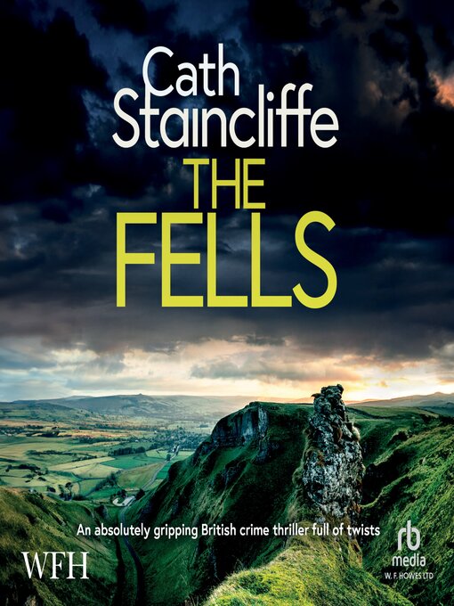 Title details for The Fells by Cath Staincliffe - Wait list